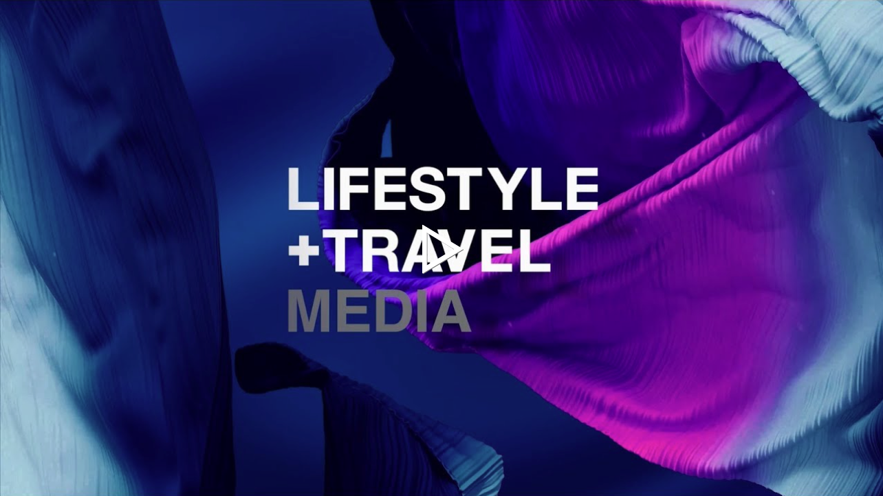 LIFESTYLE+TRAVEL MEDIA